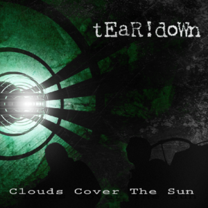 tEaR!doWn 'Clouds Cover The Sun' cover artwork