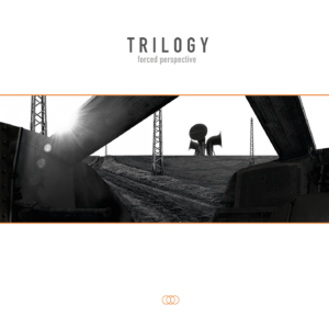 Trilogy 'Forced Perspective' cover artwork